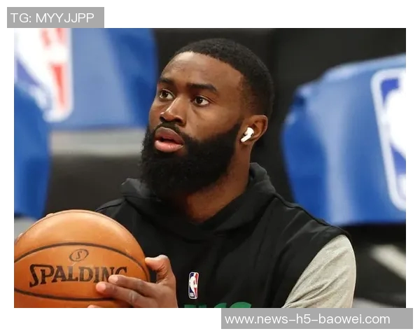 杰伦布朗本赛季运动战进球269个紧追SGA仅差2个展现超强实力